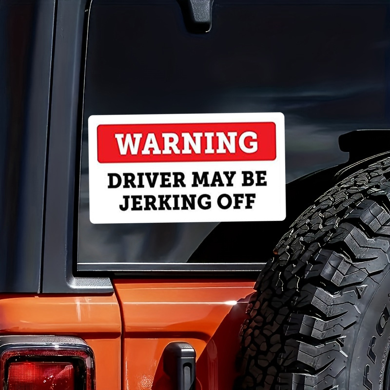 Streetwear Brand Stickers - Stickers -Funny Warning Driver May Be